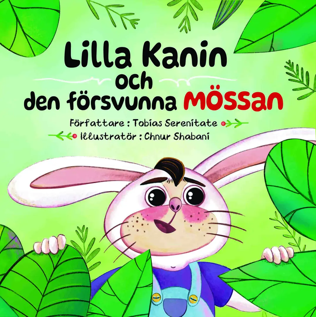 Lilla Kanin och den försvunna MÖSSAN